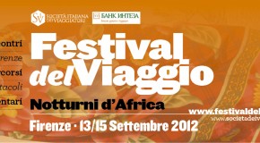 Notturni d’Africa – Il Festival del Viaggio torna a Settembre