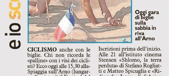 La Nazione/Ediz Firenze – Il Festival del Viaggio maggia il ciclismo – Le biglie dei campioni in riva all’Arno